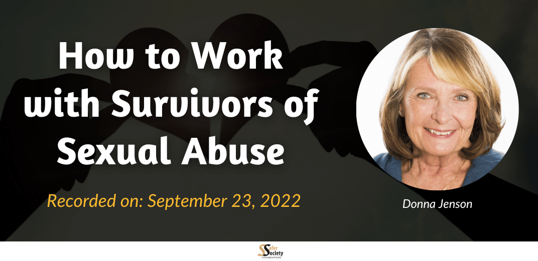 How to Work with Survivors of Sexual Abuse: A Conversation with Donna Jenson