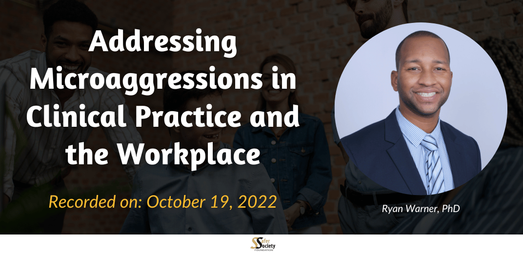 Addressing Microaggressions in Clinical Practice and the Workplace Feature Image