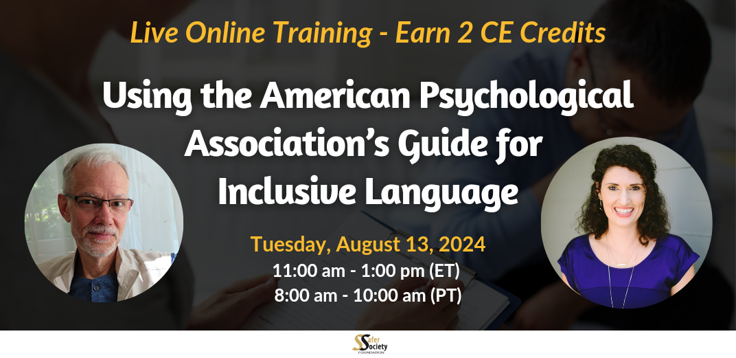 Using the American Psychological Association’s Guide for Inclusive Language 