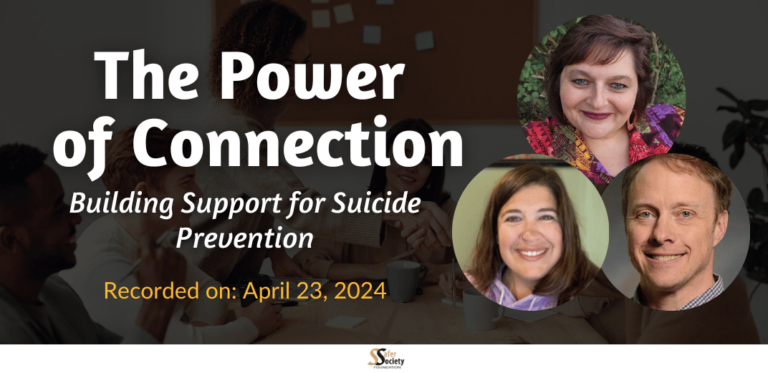 The Power of Connection: Building Support for Suicide Prevention