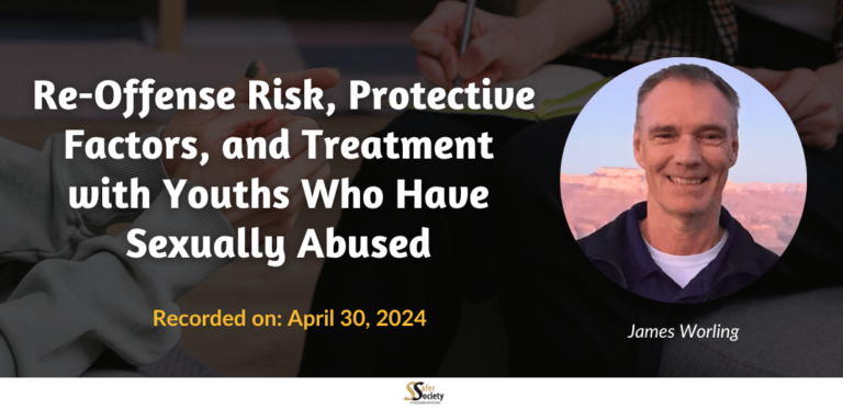 Re-Offense Risk, Protective Factors, and Treatment with Youths Who Have Sexually Abused 