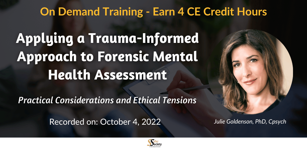 Applying a Trauma-Informed Approach to Forensic Mental Health Assessment: Practical Considerations and Ethical Tensions Feature Image