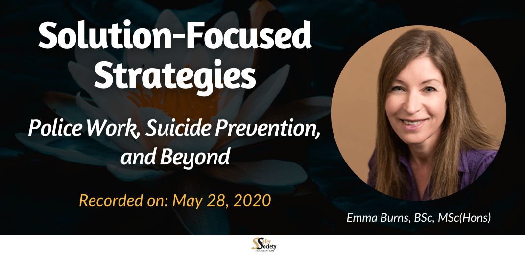 Solution-Focused Strategies: Police Work, Suicide Prevention, and Beyond – Webinar Feature Image