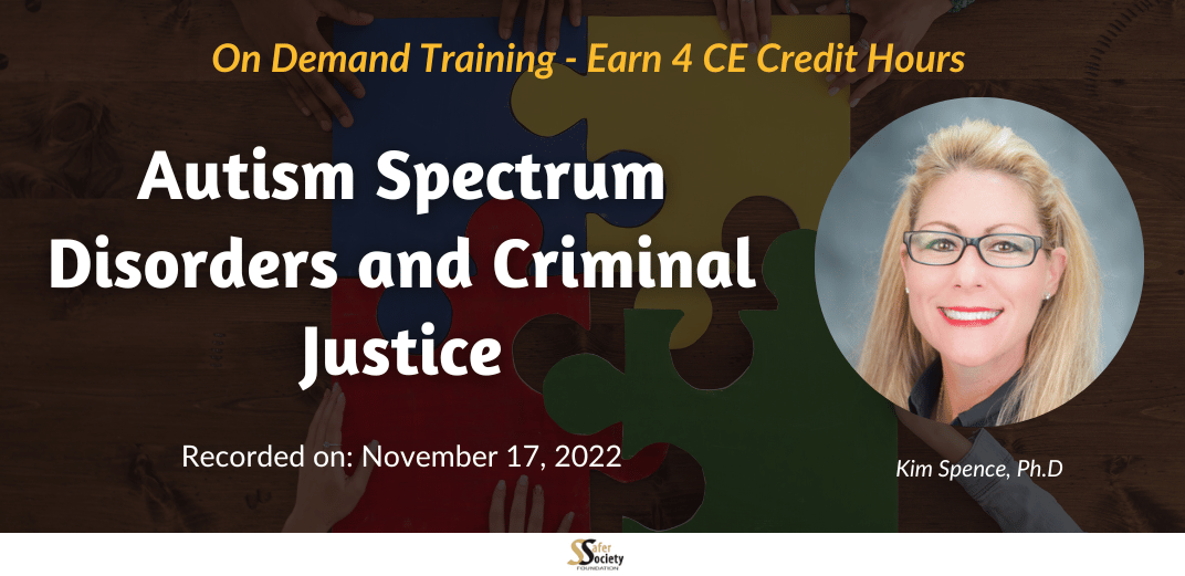 Autism Spectrum Disorders and Criminal Justice