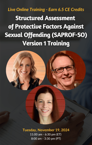 Live Online Training - Structured Assessment of Protective Factors Against Sexual Offending (SAPROF-SO) Version 1 Training