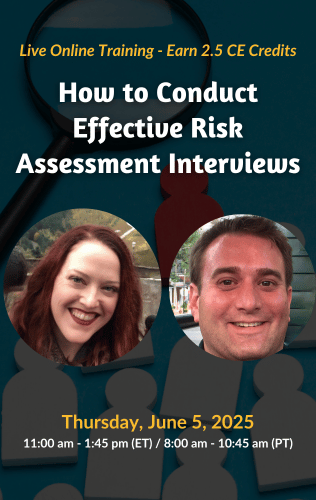 Live Online Training - How to Conduct Effective Risk Assessment Interviews