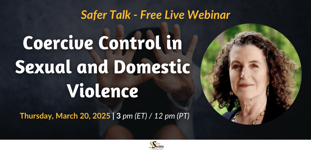 Coercive Control in Sexual and Domestic Violence