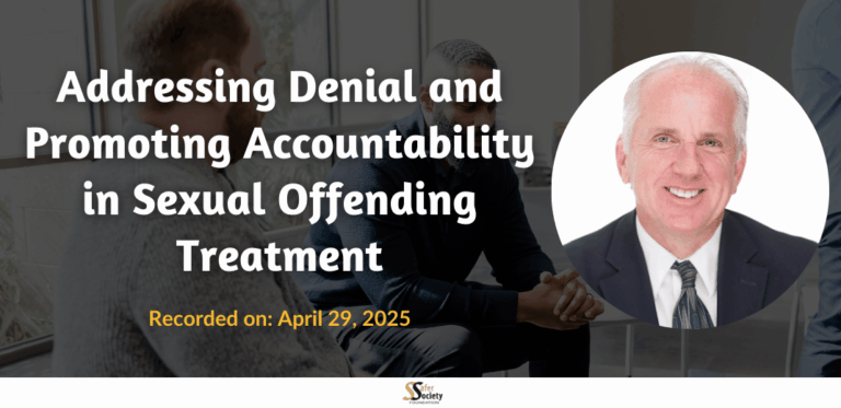 Addressing Denial and Promoting Accountability in Sexual Offending Treatment