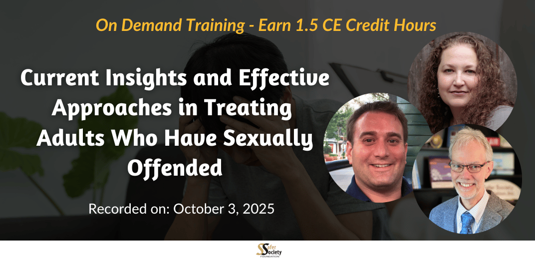 Current Insights and Effective Approaches in Treating Adults Who Have Sexually Offended Feature Image