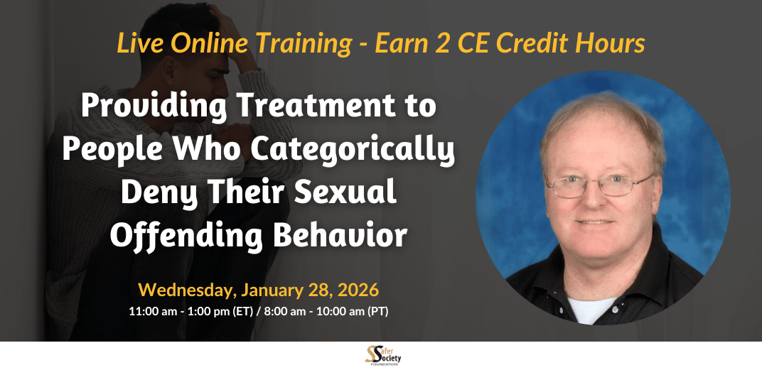Providing Treatment to People Who Categorically Deny Their Sexual Offending Behavior Feature Image