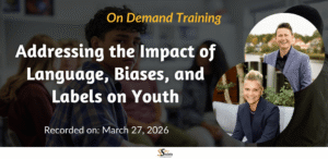 Addressing the Impact of Language, Biases, and Labels on Youth