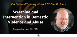 Screening and Intervention in Domestic Violence and Abuse