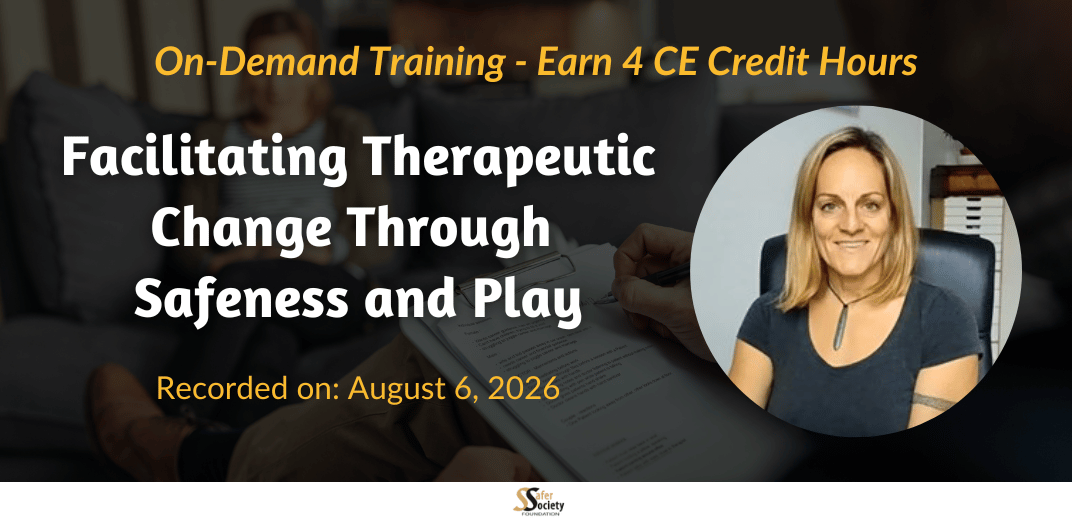 Facilitating Therapeutic Change Through Safeness and Play